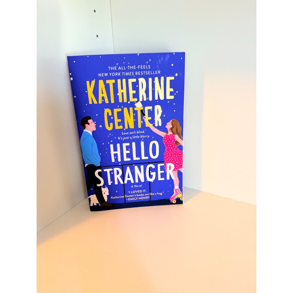 Hello‎ Stranger by Katherine Center Paperback Romance Novel 9781250836138